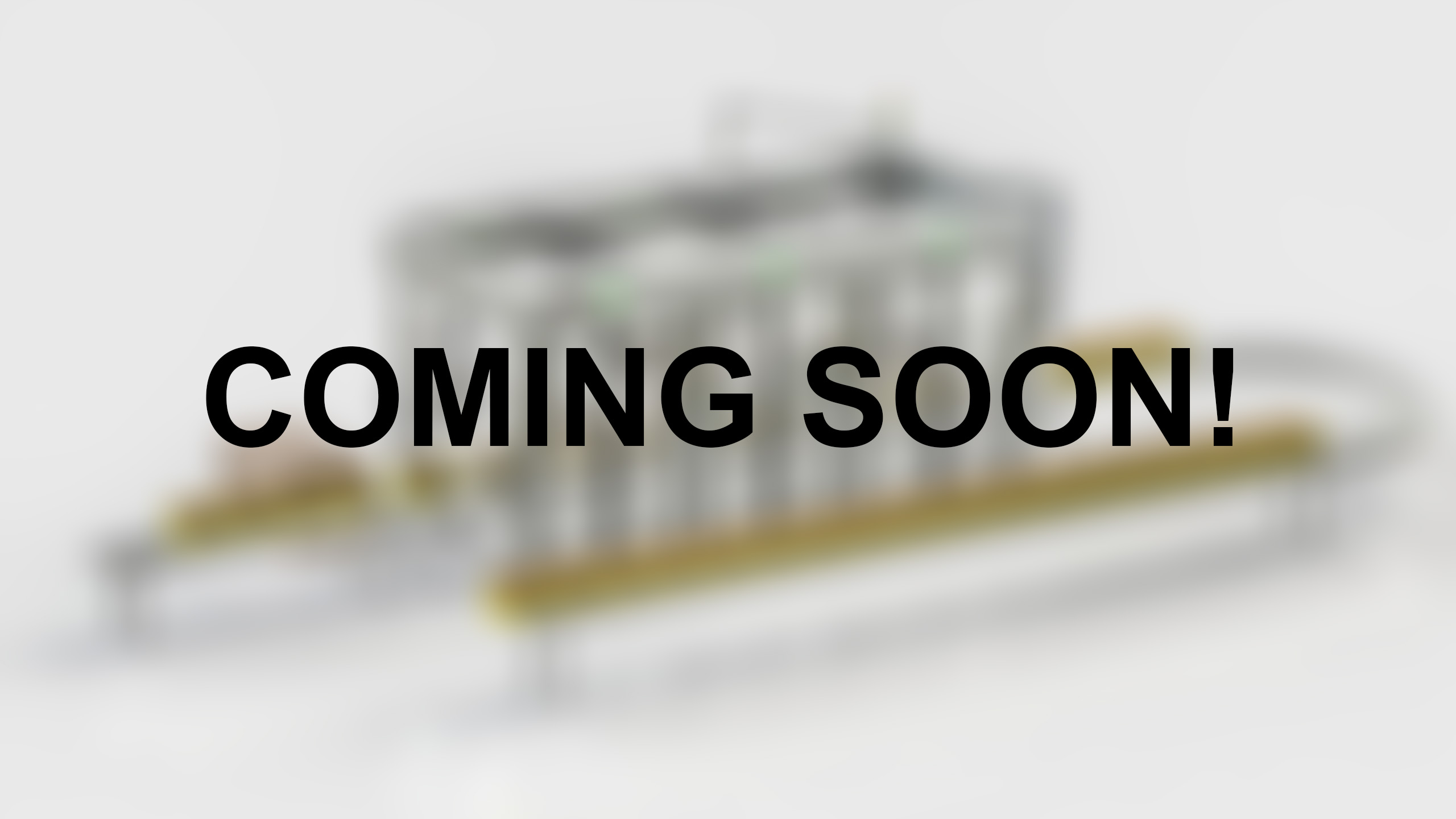 Coming Soon